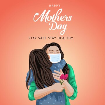Happy mother's day greeting. Mother and daughter hugging. Family holiday and togetherness. vector illustration design. covid 19, coronavirus concept.