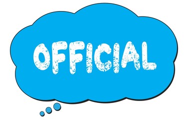 OFFICIAL text written on a blue thought bubble.