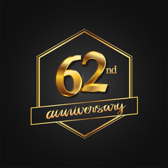 62nd Anniversary Celebration. Anniversary logo with hexagon and elegance golden color isolated on black background, vector design for celebration, invitation card, and greeting card