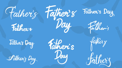 Happy Father's Day handwriting Calligraphy set isolated on blue background, Vector illustration EPS 10