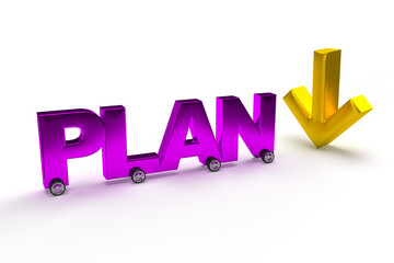 Purple word plan on wheels as a car on isolated white background with gold arrow down.