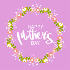 Mothers Day. Postcard. Beautiful lettering in a round frame. For printing on postcards. Vector illustration.