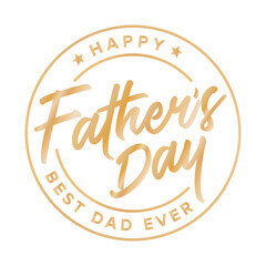 Happy Father's Day Best Dad Ever, Father's Day Background, Father's Day Banner, Parent's Day, Dad Appreciation, Label Branding Vector Text Background For Posters, Greeting Cads, Social Media, Flyers