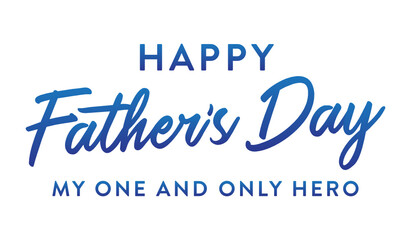 Happy Father's Day Appreciation Vector Text, Father's Day Background, Father's Day Banner, Banner Background for Posters, Flyers, Marketing, Greeting Cards