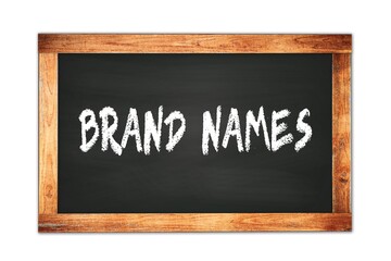 Obraz premium BRAND NAMES text written on wooden frame school blackboard.