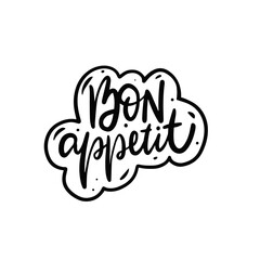 In graceful calligraphy, "Bon Appétit" adorns the space in black against a crisp white backdrop, inviting diners to enjoy their meal. A tasteful touch for any dining setting.