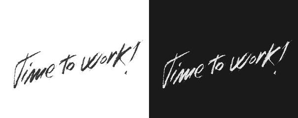 Scritta artistica " Time to work " vettoriale