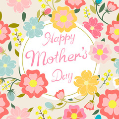 Happy Mother's Day Holiday Handwriting Background with flowers and Leaves. Greeting Card vector the best mom. 