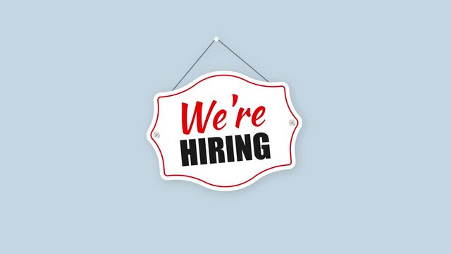 Come In We're Hiring Hanging Sign On White Background. Sign For Door. Motion Graphics.