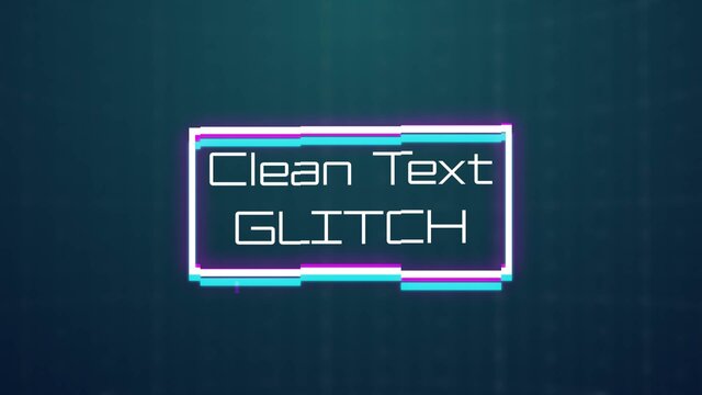 Clean Text with Simple Glitch