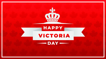 Happy victoria day  modern creative banner, design concept, social media post template with white text and crown icon on a red abstract background