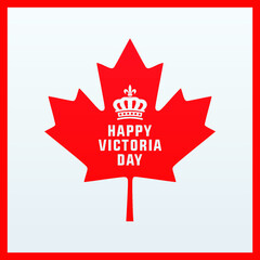  Happy victoria day  modern creative banner, design concept, social media post template with white text and crown icon on a red abstract background