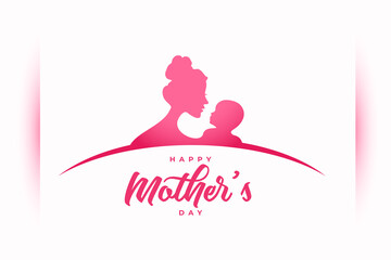 happy mothers day greeting with mom and baby