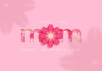 Postcard to Mother's Day, with paper and letterin flowers. Illustrations can be used in newsletters, brochures, postcards, tickets, advertisements, banners.