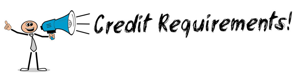Credit Requirements!