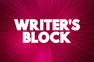 Writer's block text quote, concept background.