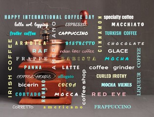 Different kinds of coffee on coffee grinder background. Words from above picture - cafe menu or poster.