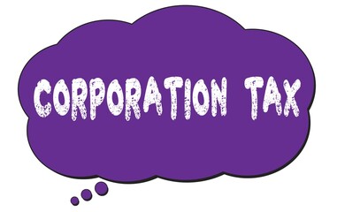 CORPORATION  TAX text written on a violet thought cloud bubble.