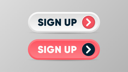 Sign up buttons in 3d style with arrow sign. Red and white buttons to follow and subscribe to news or service. Vector illustration.