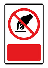 Do not touch symbol background for text input. Vector illustration
