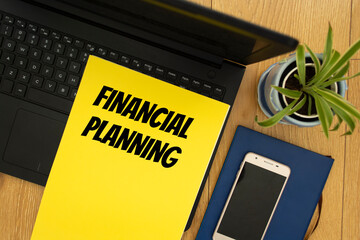 Text sign showing FINANCIAL PLANNING