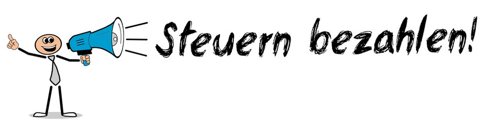 Steuen bezahlen! 