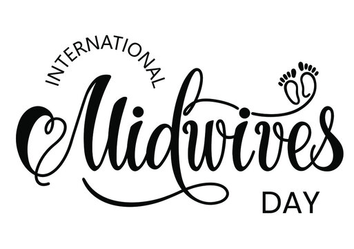 Midwives Day, 5 May. Baby Feet And Heart Silhouette. International Day Of The Midwife Greeting Cards, Poster, Banner, Flyer. Handwritten. Vector Illustration.