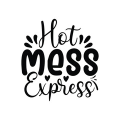 hot mess express