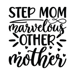 step mom marvelous other mother