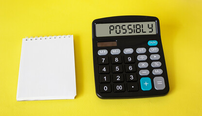 On a yellow background, there is a notepad and a calculator with the word POSSIBLE.