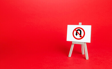 Easel with no turning back traffic sign. The final decision, promise. There is no deviation from...