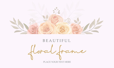 Elegant floral frame background design with soft color blooming roses flower