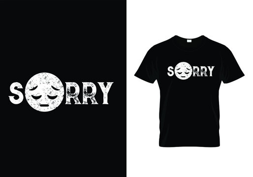  sorry emoji trendy USA best t-shirt design