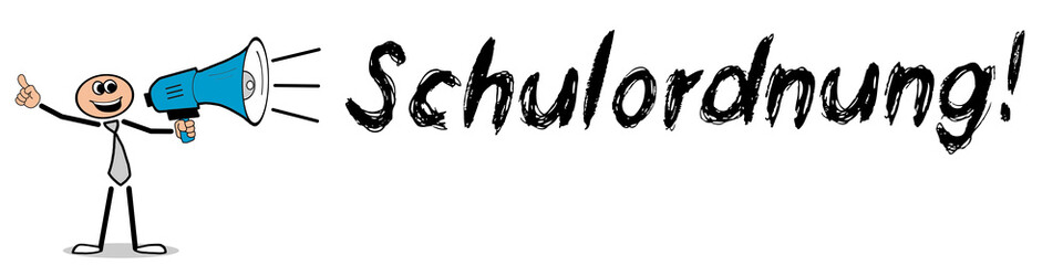 Schulordnung!