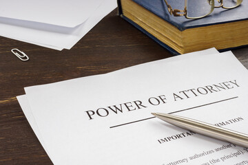 Power of attorney POA legal document and pen. - obrazy, fototapety, plakaty