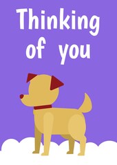 Thinking of you text over puppy dog standing on the cloud icon against blue background