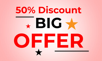 50% Discount Big Offer Banner Design