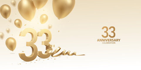 33rd Anniversary celebration background. 3D Golden numbers with bent ribbon, confetti and balloons.