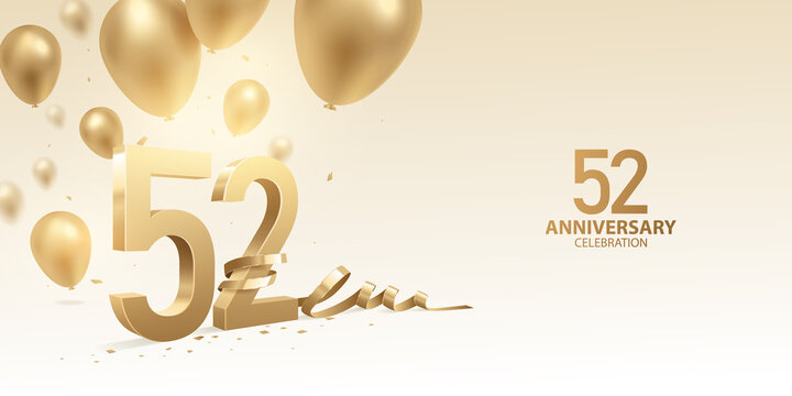 52nd Anniversary celebration background. 3D Golden numbers with bent ribbon, confetti and balloons.
