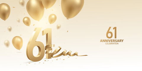 61st Anniversary celebration background. 3D Golden numbers with bent ribbon, confetti and balloons.
