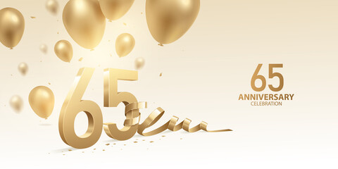 65th Anniversary celebration background. 3D Golden numbers with bent ribbon, confetti and balloons. - obrazy, fototapety, plakaty