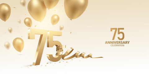 75th Anniversary celebration background. 3D Golden numbers with bent ribbon, confetti and balloons.