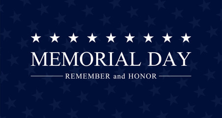 Vector of US Memorial Day celebration background banner or greeting card, with text and USA flag elements.