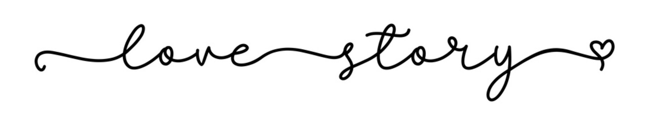LOVE STORY. Hand drawn modern brush calligraphy text love story. Print for tee shirt. Lettering typography poster vector design for valentines day, romantic, wedding banner. Cursive script love story.