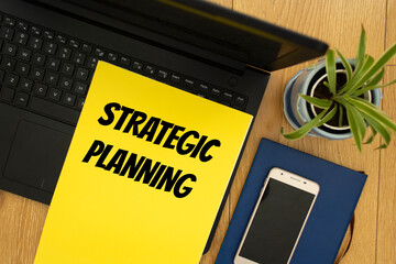 Text sign showing Strategic Planning