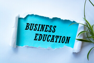 Text sign showing Business Education 