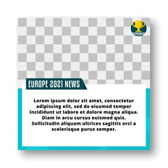 football news vector template for football tournament between european countries. euro 2021 social media post feed