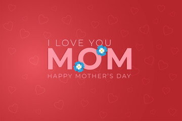 Beautiful Happy Mother's day concept with Abstract Background, hearts and flower. Cute love sale banner or greeting card. Vector Illustration