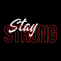 stay strong font design