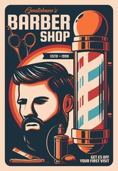 Barbershop and hairdresser salon retro poster. Vector scissors, vintage barber shop pole and hipster man with beard, mustache and haircut, shave razor blade and perfume, male beauty saloon design